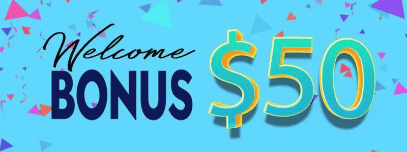 Signup bonus $50